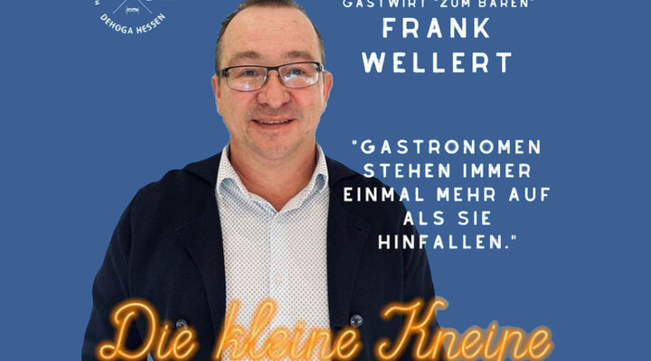 Gasthaus Zum Bären Dehoga Hessen: Interview mit Frank Wellert